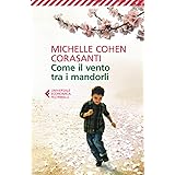 Come il vento tra i mandorli