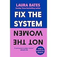 Fix the System, Not the Women