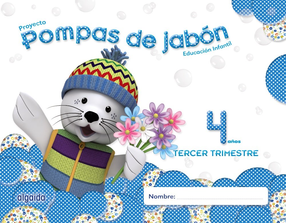 Pompas de jabón 4 años. 3º trimestre. Proyecto Educación Infantil 2º ciclo