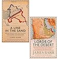 James Barr Collection 2 Books Set (A Line in the Sand, Lords of the Desert)