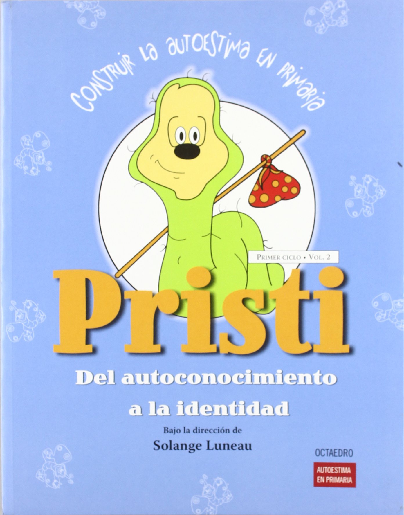 Pristi: Del autoconocimiento a la identidad