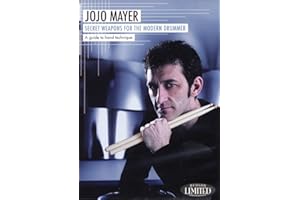 Secret Weapons for the Modern Drummer: A Guide to Hand Technique