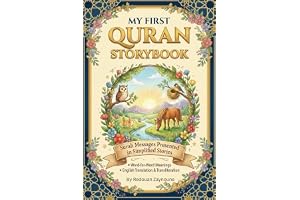 My First Quran Storybook: An Illustrated Quran book with Simplified Stories, Word-for-Word Meanings, Translation, & Transliteration for Kids and Beginners