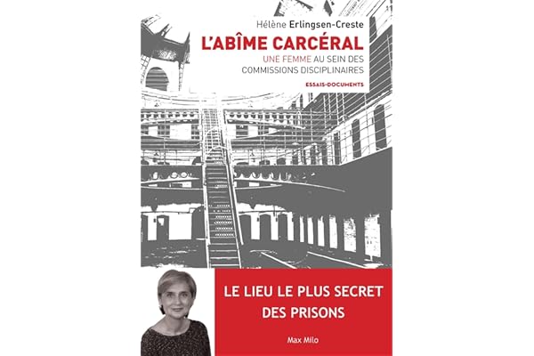 L'abîme carcéral: Une femme au sein des commissions disciplinaires