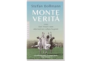 Monte Verità: 1900 – der Traum vom alternativen Leben beginnt