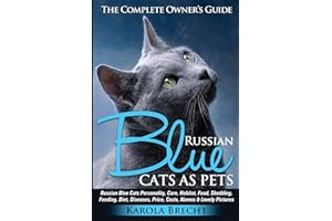 Russian Blue Cats as Pets: Personality, care, habitat, feeding, shedding, diet, diseases, price, costs, names & lovely pictures. Russian Blue Cats complete owner's guide!