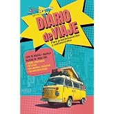 Diario de Viaje para Preadolescentes y Adolescentes: Lista de Deseos y de Equipaje, B&aacute;sicos de Road Trip, Juegos y Propuestas
