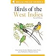 Field Guide to Birds of the West Indies: Second Edition (Helm Field Guides)