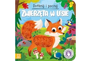 DOTKNIJ I POCZUJ. ZWIERZĘTA W LESIE. SENSORYCZNA