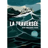 La Travers&eacute;e