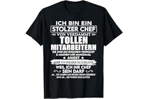 LUSTIGE BIER GESCHENK TSHIRT Ich Bin Ein Stolzer Chef Von Verdammt Tollen Mitarbeitern T-Shirt