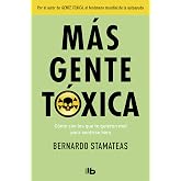 Más gente tóxica (Ficción)
