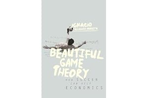 Beautiful Game Theory: How Soccer Can Help Economics