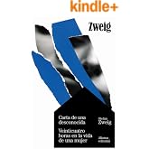 Carta de una desconocida. Veinticuatro horas en la vida de una mujer (El libro de bolsillo - Bibliotecas de autor - Bibliotec