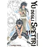 Yu degli spettri. Perfect edition (Vol. 11)