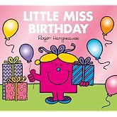 Little Miss Birthday (Mr. Men &amp; Little Miss Celebrations)