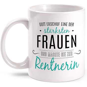 Tassendruck Geschenk Tasse Zum Ruhestand Mit Spruch Ich