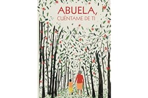 Abuela, cuéntame de ti: 100 preguntas para grabar los recuerdos y las experiencias de tu abuela | Regalos originales para la abuela (Recuerdos de familia)