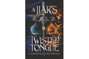A Liar's Twisted Tongue (The Fated Blood Trilogy, Band 1)