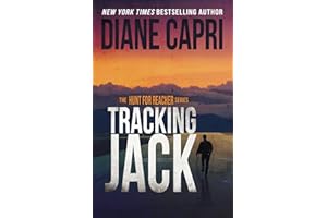 Tracking Jack: Hunting Lee Child's Jack Reacher: The Hunt for Jack Reacher Series