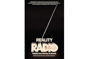 Reality Radio: Telling True Stories in Sound