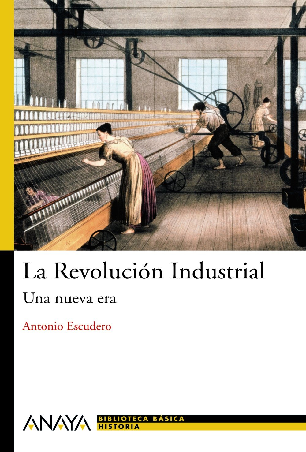 La Revolución Industrial: Una nueva era