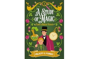 A Study of Magic: Caos a Baker Street