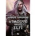 Il Sangue degli Elfi (Narrativa Nord): Vol. 3