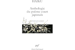 Haïku : Anthologie du poème court japonais