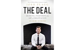 The Deal: Secrets for Mastering the Art of Negotiation