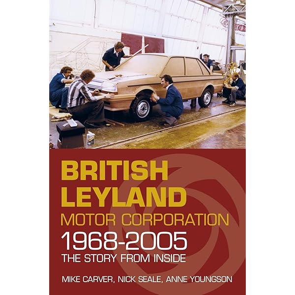 【英語】英自動車メーカーBritish Leyland Motor社・事業解説本 Library | British Leyland, The Cars 1968-1986 | Moss Motors