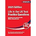 Life in the UK Test: Practice Questions 2025: Questions and answers for the British citizenship test