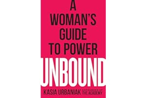 Unbound: A Woman's Guide to Power