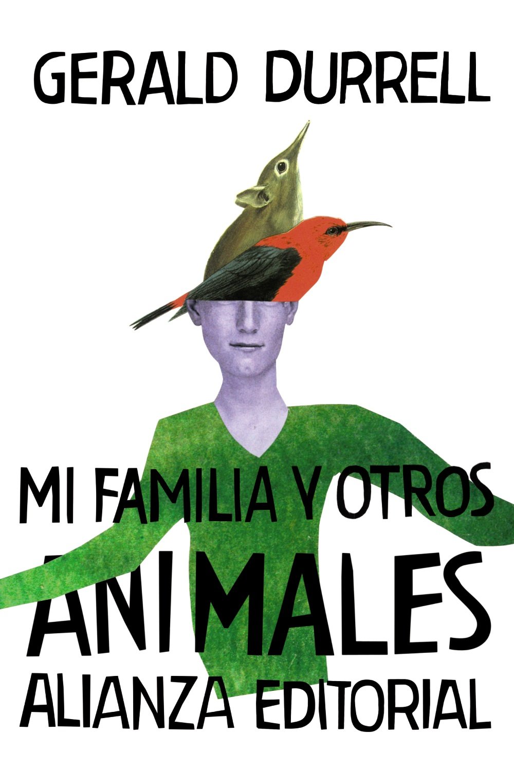 Mi familia y otros animales [Idioma Inglés]