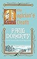 The Magician's Death (Hugh Corbett Mysteries, Book 14): A twisting medieval mystery of intrigue and suspense (Hugh Corbett Mysteries 14)