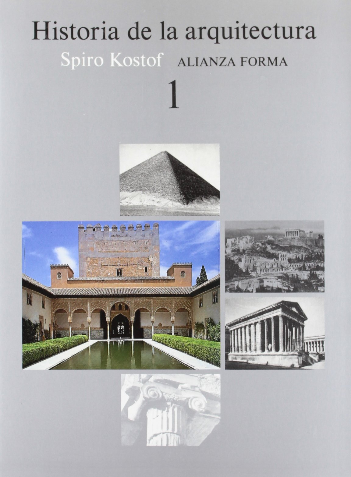 Historia de la arquitectura, 1 )