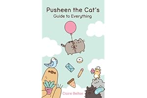 Pusheen the Cat's Guide to Everything (A Pusheen Book)