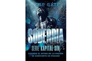 Soberbia: Cuando el ritmo de la pasión se convierte en pecado (Kapital Sin)