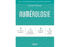 Numérologie: Inclus : votre cahier personnel pour construire votre arbre de vie.