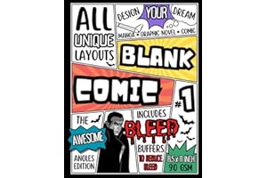 BLANK COMIC #1 - THE AWESOME ANGLES EDITION: Design your dream comic with ALL ORIGINAL and UNIQUE angled layouts - From KIDS to ADULTS and BEGINNERS to PROS!