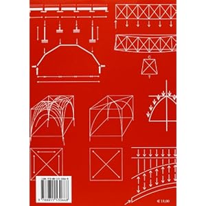 Architettura e struttura. Esempi di meccanica e concezione