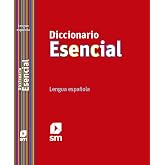 Diccionario Esencial. Lengua espa&ntilde;ola - 9788467541328