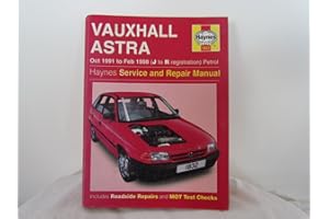 Vauxhall Astra Petrol (Oct 91 - Feb 98) Haynes Repair Manual (Paperback)