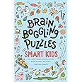 Brain Boggling Puzzles for Smart Kids: 101+ fun and challenging ...