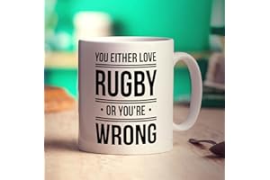 Printster You Either Love Rugby or You're Wrong Mug - 11oz Ceramic Cup