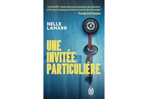 Une invitée particulière - Recommandé par l'autrice de La femme de ménage