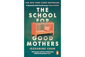 The School for Good Mothers: ‘Will resonate with fans of Celeste Ng’s Little Fires Everywhere’ ELLE
