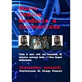 Nuovo Ordine Mondiale e Coronavirus... i nuovi eretici 2