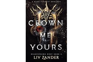 Crown Me Yours: 2