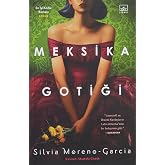 Meksika Gotiği
